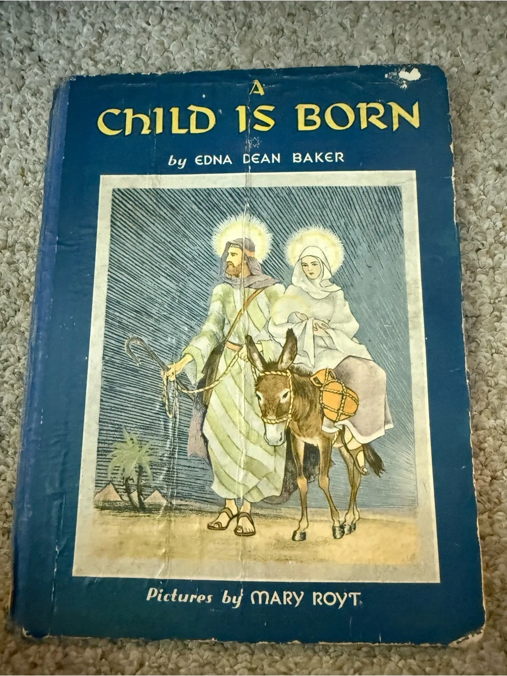 A Child Is Born Vintage Illustrated Book - Blue Cover